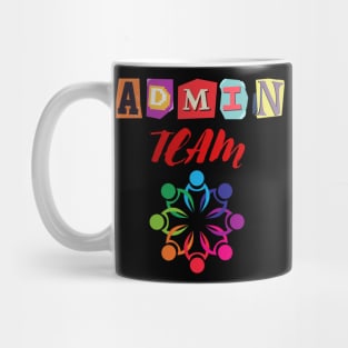 Admin Team! Mug